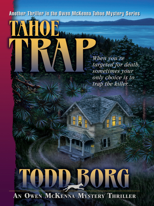 Title details for Tahoe Trap by Todd Borg - Available